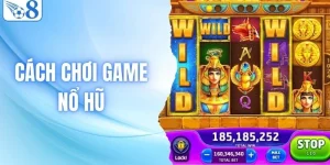Hướng Dẫn Cách Chơi Game Nổ Hũ Tại O8 Dành Cho Newbie
