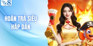 Hoàn Trả Siêu Hấp Dẫn| Chơi Càng Nhiều Nhận Thưởng Càng Lớn